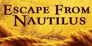 Escape from nautilus