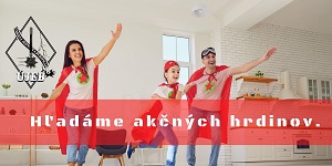 Hľadáme akčných hrdinov